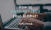 How to hard refresh your browser